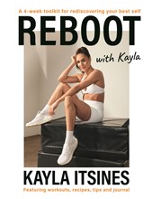 Reboot With Kayla
            By Kayla Itsines