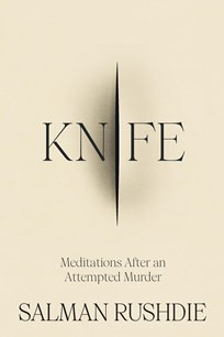 Knife
        By Salman Rushdie